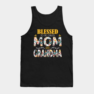 Blessed To Be Called Mom And Grandma Cute Floral Mothers Day Tank Top